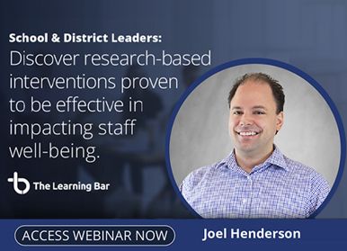 WEBINAR: Discover research-based interventions proven to be effective in impacting staff well-being